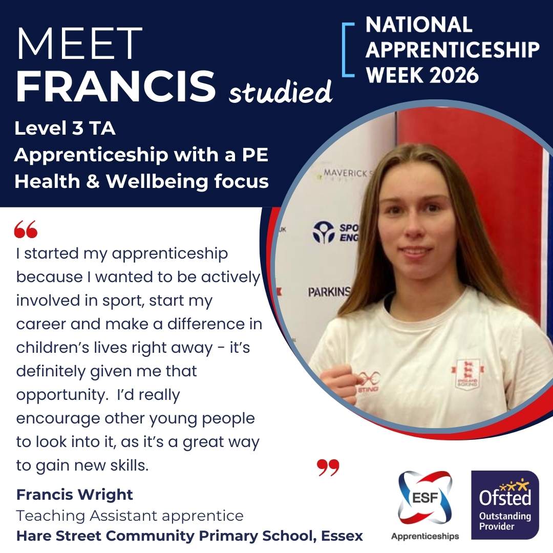 Meet Francis Wright who studied Level 3 PE TA Apprenticeship